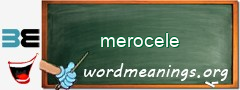 WordMeaning blackboard for merocele